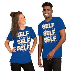 Unisex Self Care Self Love Self Respect T-Shirt Yuley's Interesting Things